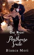 One Night At The Penthouse Suite