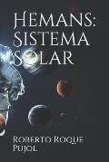 Hemans: Sistema Solar