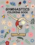 Gymnastics coloring book: A Cute coloring books for kids and girls 6-8 with Gorgeous Design (Perfect gymnastics gifts)