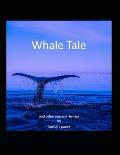 Whale Tale: and other nursery rhymes