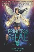 Princess of the Fae: A Reverse Harem Fantasy Story