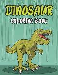 Dinosaur Coloring Book: Fantastic Dinosaur Coloring Book for Boys, Girls, Toddlers, Preschoolers, Kids 3-8, 6-8 (Best gifts for Children's)