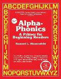 Alpha-Phonics: A Primer for Beginning Readers
