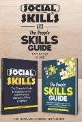 Social Skills and The People Skills Guide: Strategies to quickly improve your charisma, confidence, likability and communication expertise.