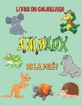 Livre de Coloriage Animaux de la For?t: Cahier de coloriage pour enfants de 2 ? 6 ans, Coloriages des animaux de la for?t, ?l?phant, crocodile ... Cad