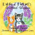 Dahlia and Michael's Accidental Adventure: Grandma's Stories Series (Vol. 6)