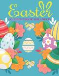 Easter Coloring Book For Adults: An Adults Coloring Book with Easter Designs for Relieving Stress & Relaxation.
