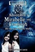 The Adventures of Mirabelle and Everleigh: The Case of the Christmas Witch
