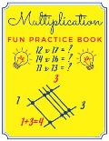 Multiplication Fun Practice Book: Japanese Calculation Method by Drawing Lines No Multiplication Facts - Easy Math Homeschool for Children - Brain Gam