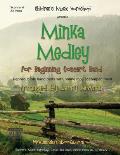 Minka Medley: for Beginning Concert Band