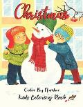 Christmas Color By Number Kids Coloring Book: A Christmas Color By Number Coloring Books with Fun Easy and Relaxing Pages Gifts for Boys and Girls Age