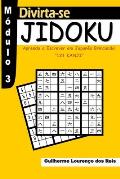Jidoku - M?dulo 3: Aprenda a Escrever em Japon?s Brincando! Kanji