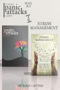 Panic Attacks and Stress Management: 2 Books in 1: Fast Proven Treatment For Panic Attacks, Stress & Anxiety