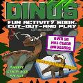 Dinos Fun activity book cut out and play: Dinosaur interactive activity book