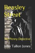 Beasley Street: The Penny Detective