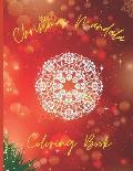 Merry Christmas Mandala Coloring Book: Meditational, Zen, Mantra - Christmas Themed Mandala Adult Coloring Book