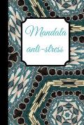 Mandala Anti-Stress: Mandala de poches ? remplir pour votre cr?ativit?, dessiner, aide ? la concentration (Cahier de 100 pages ? remplir)