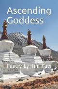 Ascending Goddess: Poetry
