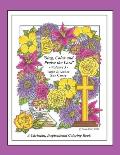 Sing, Color and Praise the Lord, Volume 3: A Christian Coloring Book for all ages!