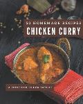 50 Homemade Chicken Curry Recipes: Explore Chicken Curry Cookbook NOW!