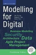 Modelling for Digital: Best Practices for Digital Transformation in Everyday Project Life [Practitioner Edition]