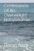 Confessions Of An Overweight Babyboomer