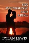 Sex, Psychology and ABDLs
