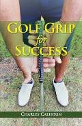 Golf Grip for Success