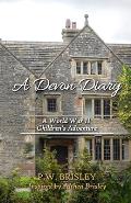 A Devon Diary: A World War II Children's Adventure