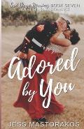 Adored by You: A Sweet, Celebrity, Military Romance