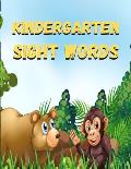 kindergarten sight words: kindergarten sight words: Sight words kindergarten, sight words for preschoolers, sight words first grade, sight words
