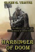 Harbinger of Doom: Volumes 1 to 3 of the Harbinger of Doom Saga