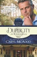 Duplicity: At The Lowell House