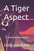 A Tiger Aspect