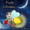 Firefly Christmas: A Firefly Christmas