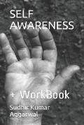 Self Awareness: + WorkBook