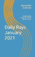 Daily Rays - January 2021: Daily Psychic Guidance in 100 Words or Less