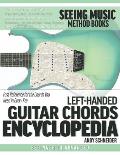 Left-Handed Guitar Chords Encyclopedia: Fast Reference for the Chords You Need in Every Key