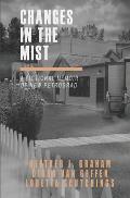 Changes in the Mist: A fictional memoir of New Petrograd