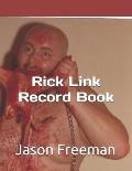 Rick Link Record Book