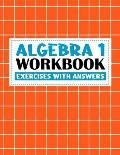 algebra 1 workbook with answers: algebra exercises book with answers algebra workbook for Mastering Essential Math Skills Problem Solving (algebra exe