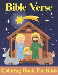 Bible Verse Coloring Book for kids: Bible Verses About Jesus and Large Print (volume 5)