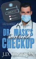 Dr. Mask's Curbside Checkup