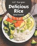 365 Delicious Rice Recipes: A Rice Cookbook You Will Love