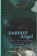 Darkest Angel: A Paranormal Antiquities Hunter Mystery