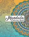 Mandala Coloring Book For Adult Relaxation: Intricate Patterns For Stress Relief And Meditation