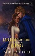 Bride of the King: A Fairy Tale Romance