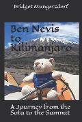 Ben Nevis to Kilimanjaro: A Journey from the Sofa to the Summit