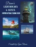 Diane's Lighthouses and Boats: Another Grayscale Coloring Book