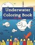 Underwater Coloring Book for Kids: Diving, Underwater Theme, Sea Animals to Color